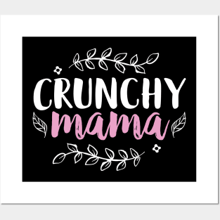 Crunchy Mama Posters and Art